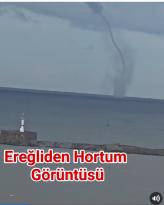 Ereğli Açıklarında Korkutan Hortum Görüntülendi!